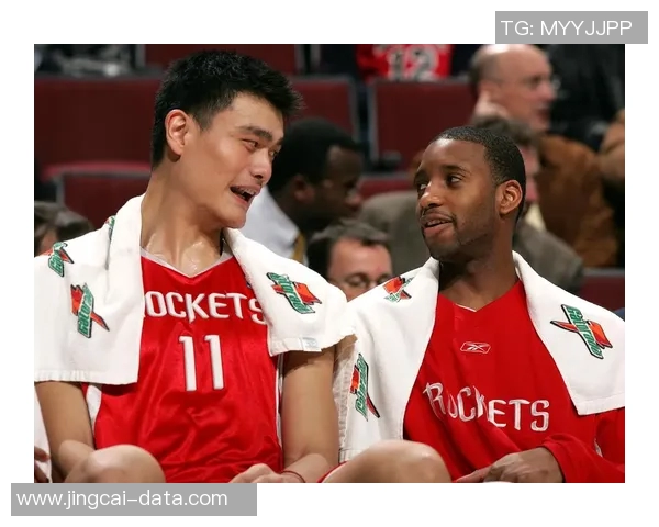 姚明与TMac的传奇搭档：重温NBA历史上的璀璨时刻与友谊故事