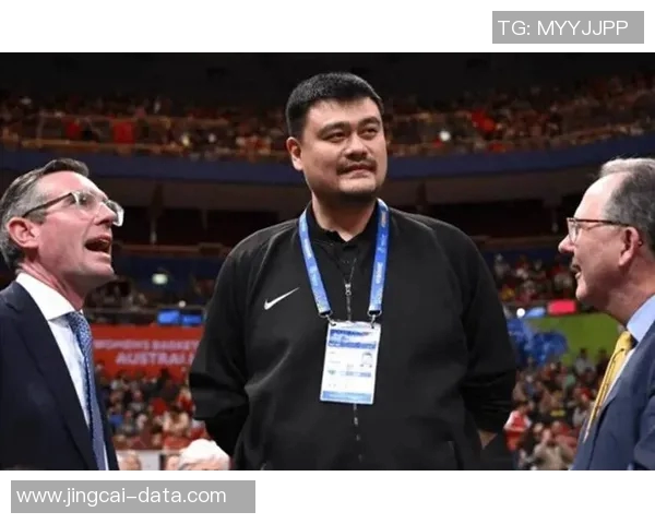 姚明对凯文加内特的评价引发热议篮球界反响如何